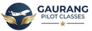 Gaurang Pilot Classes